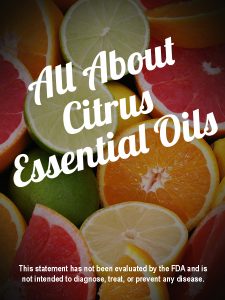 All About Citrus Essential Oils