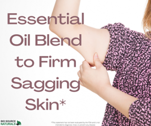 Essential Oil Blend to Firm Sagging Skin