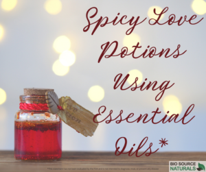 Spicy Love Potions Using Essential Oils