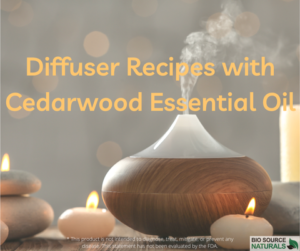 Diffuser Recipes with Cedarwood Essential Oil