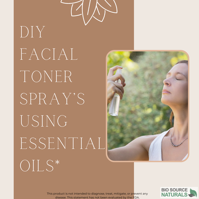 DIY Facial Toner Spray's Using Essential Oils*