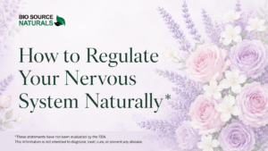 how to regulate your nervous system naturally